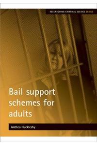 Bail Support Schemes for Adults