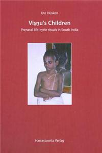 Visnu's Children: Prenatal Life-Cycle Rituals in South India [With DVD]