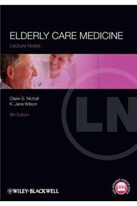 Elderly Care Medicine