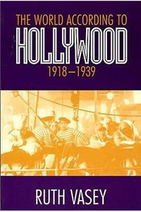 World According to Hollywood,1918-1939