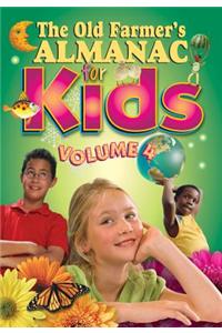 The Old Farmer's Almanac for Kids, Volume 4
