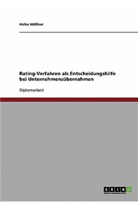 Rating-Verfahren ALS Entscheidungshilfe Bei Unternehmensubernahmen