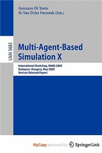 Multi-Agent-Based Simulation X