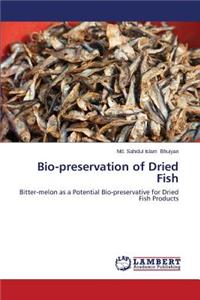 Bio-Preservation of Dried Fish