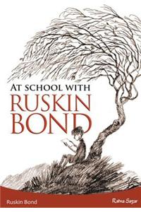 At School with Ruskin Bond