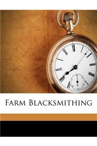 Farm Blacksmithing