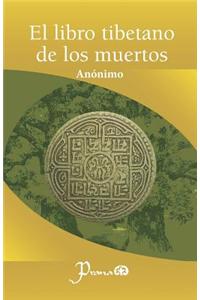 El Libro Tibetano de Los Muertos