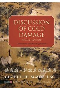 Discussion of Cold Damage (Shang Han Lun)