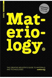 Materiology: The Creatives Guide to Materials and Technologies