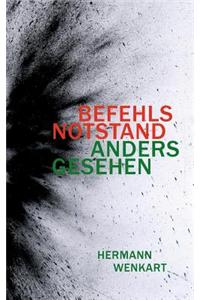 Befehlsnotstand Anders Gesehen