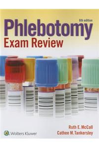 Phlebotomy Exam Review