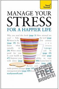 Manage Your Stress for a Happier Life