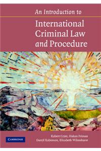 Introduction to International Criminal Law and Procedure