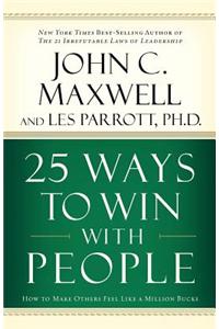 25 Ways to Win with People