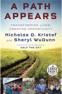 A Path Appears: Transforming Lives, Creating Opportunity