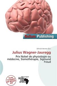 Julius Wagner-Jauregg