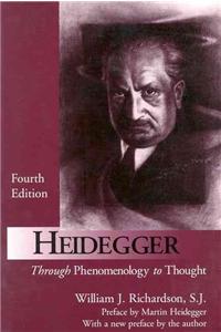 Heidegger: Through Phenomenology to Thought