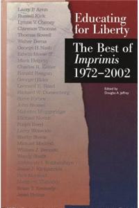 Educating for Liberty: The Best of Imprimis, 1972-2002