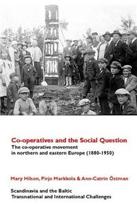 Co-Operatives and the Social Question