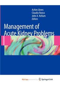 Management of Acute Kidney Problems