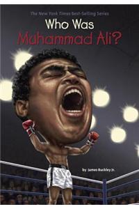 Who Was Muhammad Ali?