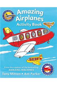 Amazing Machines Amazing Airplanes Activity Book