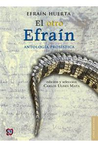 El Otro Efrain = The Other Efrain