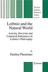 Leibniz and the Natural World
