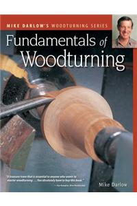 Fundamentals of Woodturning