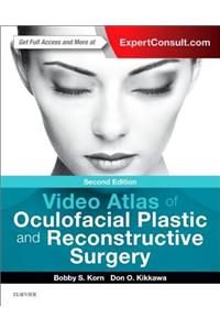 Video Atlas of Oculofacial Plastic and Reconstructive Surgery