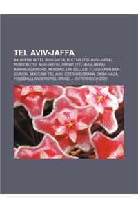 Tel Aviv-Jaffa: Bauwerk in Tel Aviv-Jaffa, Kultur (Tel Aviv-Jaffa), Person (Tel Aviv-Jaffa), Sport (Tel Aviv-Jaffa), Immanuelkirche, M