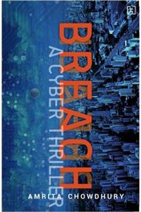 Breach : A Cyber Thriller