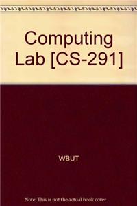 Computing Lab [CS-291]