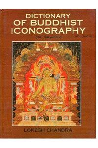 Dictionary of Buddhist iconography, Vol.10: Ra-Sakyamitra