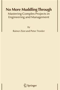 No More Muddling Through