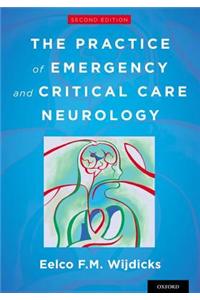 The Practice of Emergency and Critical Care Neurology
