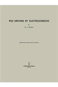 Pile Driving by Electroosmosis