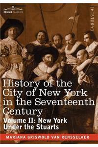History of the City of New York in the Seventeenth Century, Volume II