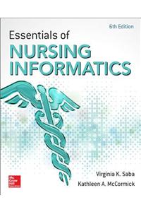 Essentials of Nursing Informatics, 6th Edition