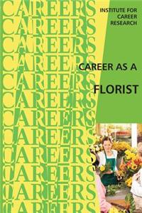 Career as a Florist: Floral Designer -- Floral Grower