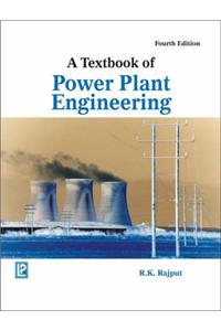 Textbook of Power Plant Engineering