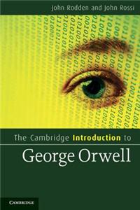 The Cambridge Introduction to George Orwell