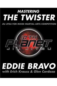 Mastering the Twister: Jiu-Jitsu for Mixed Martial Arts Competition