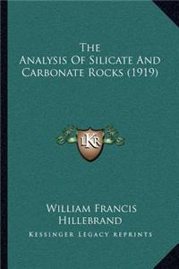 The Analysis of Silicate and Carbonate Rocks (1919)