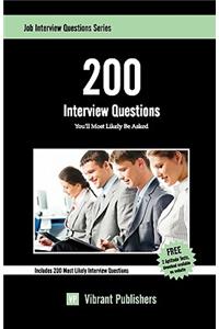 200 Interview Questions You'll Most Likely be Asked