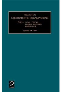Research on Negotiation in Organizations: Vol 4 (Research on Negotiation in Organizations)