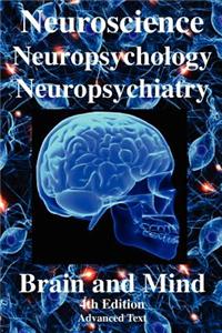 Neuroscience, Neuropsychology, Neuropsychiatry, Brain & Mind