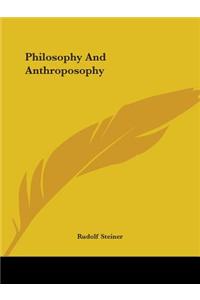 Philosophy and Anthroposophy