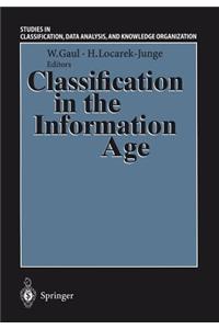 Classification in the Information Age: Proceedings of the 22nd Annual Gfkl Conference, Dresden, March 4 6, 1998