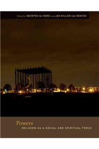 Powers: Religion as a Social and Spiritual Force